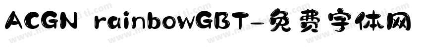 ACGN rainbowGBT字体转换